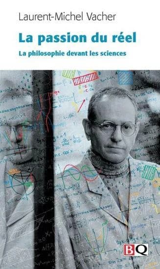 La passion du réel : la philosophie devant les sciences