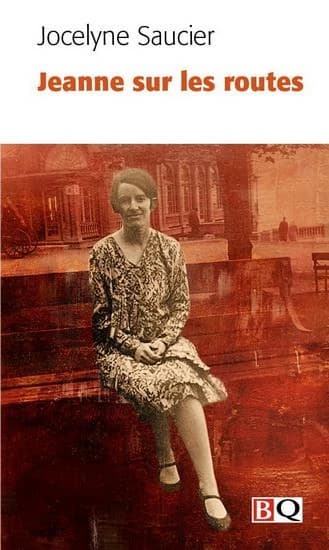 Jeanne sur les routes : roman
