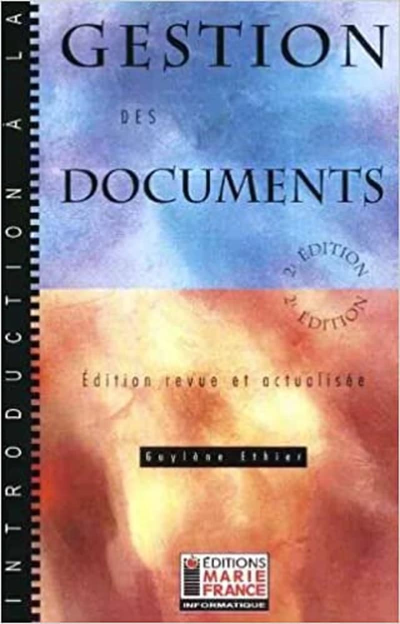 INTRODUCTION A LA GESTION DES DOCUMENTS