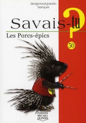Les porcs-épics