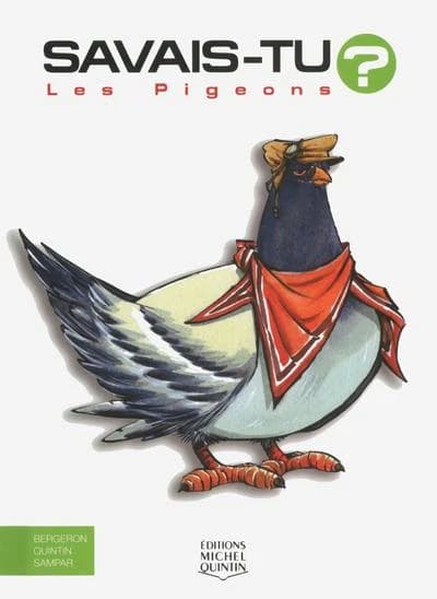 Les pigeons ([Nouvelle éd.]) Alain M. Bergeron, Michel Quintin, Sampar ; illustrations, Sampar ; couleurs, GAG (André Gagnon)