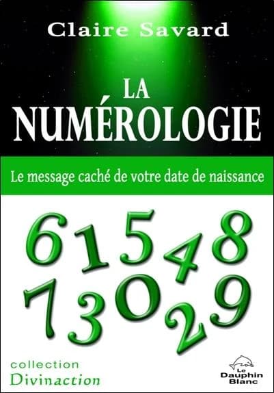 La numérologie : le message caché de votre date de naissance