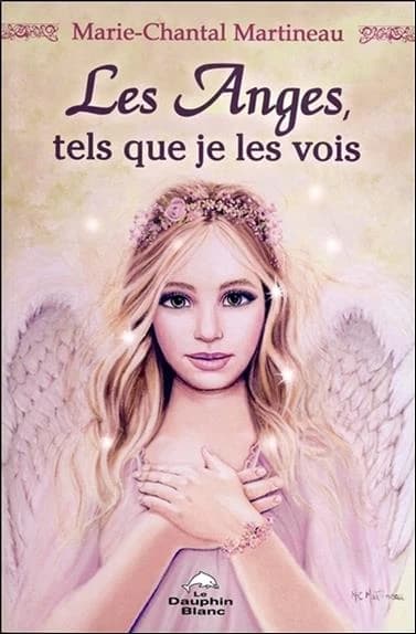 Les anges, tels que je les vois