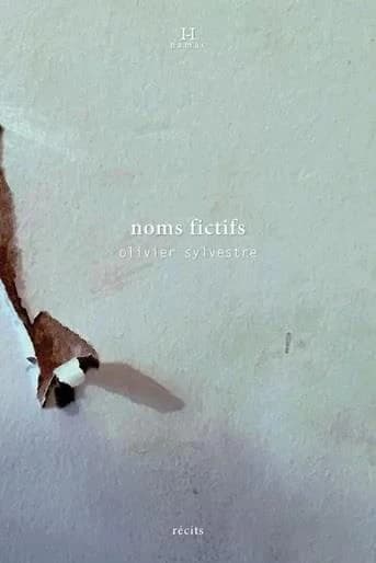 Noms fictifs : récits