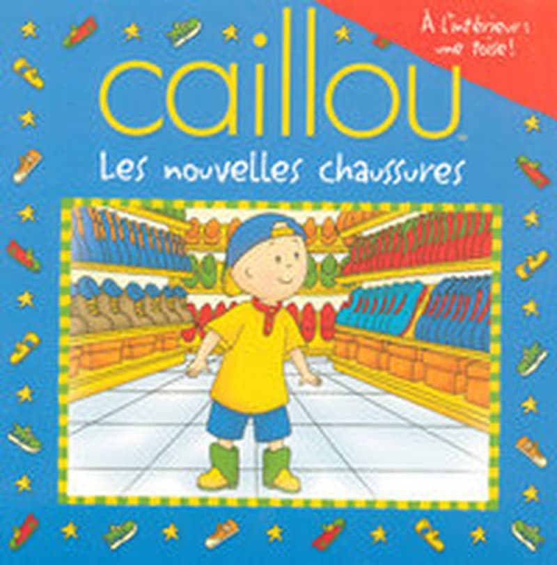 CAILLOU les nouvelles chaussures