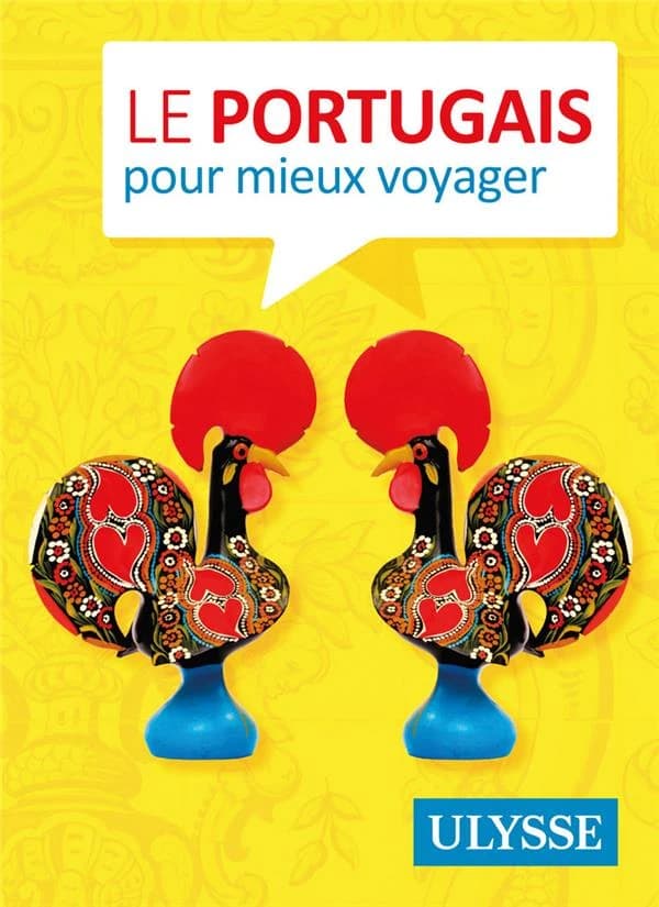 Le Portugais Pour Mieux Voyager