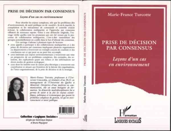 Prise de décision par consensus : leçons d'un cas en environnement