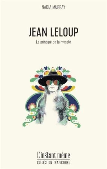 Jean Leloup ; le principe de la mygale
