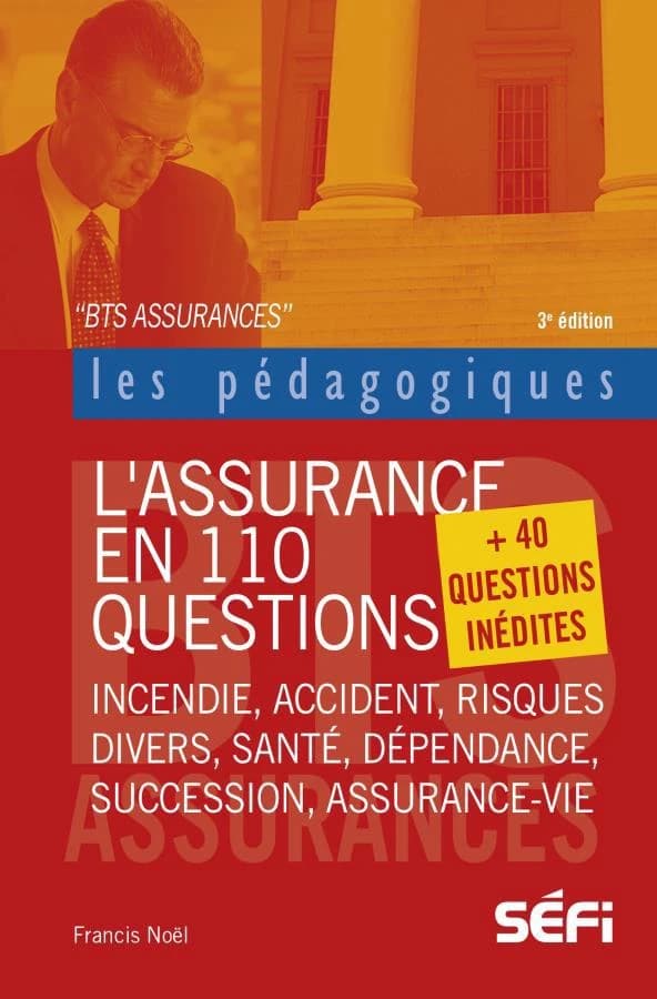 BTS assurances ; l'assurance en 110 questions (3e édition)