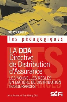 La DDA et les nouvelles règles en matière de distribution d'assurances : BTS assurances