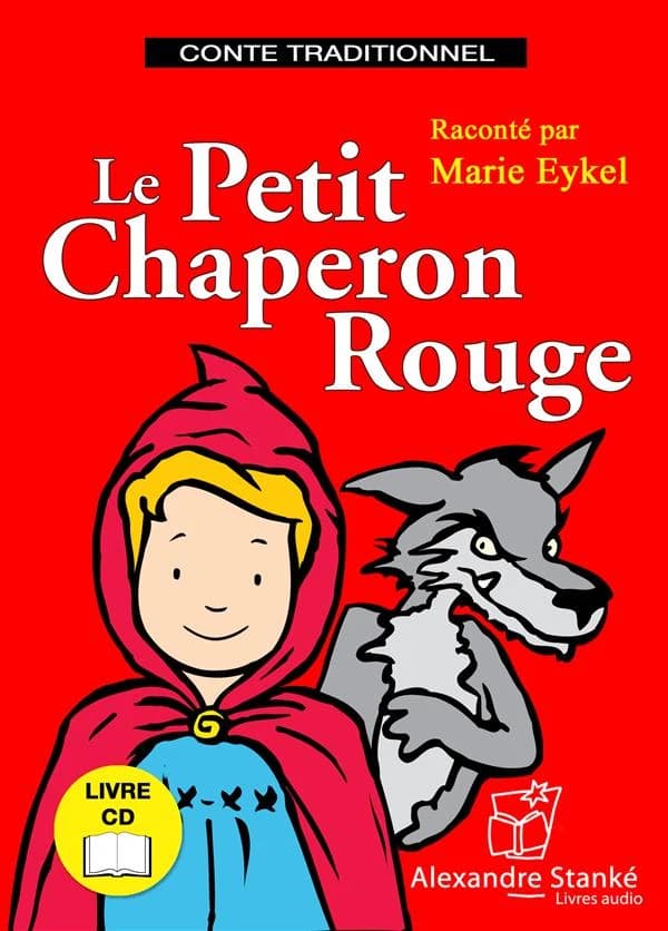 Le Petit Chaperon Rouge