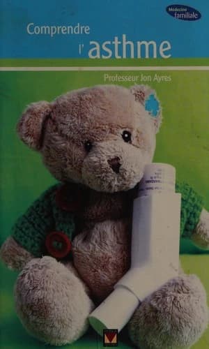 COMPRENDRE L'ASTHME