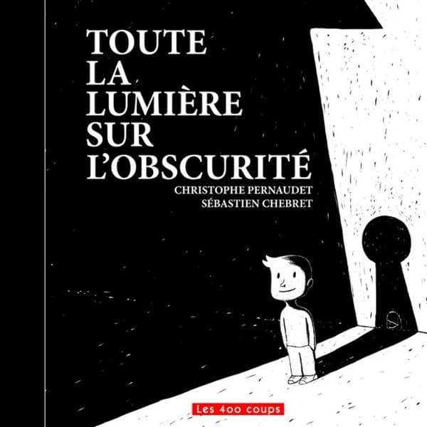 Toute la lumière sur l'obscurité