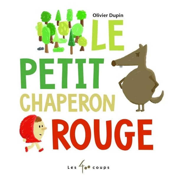 Le Petit Chaperon rouge