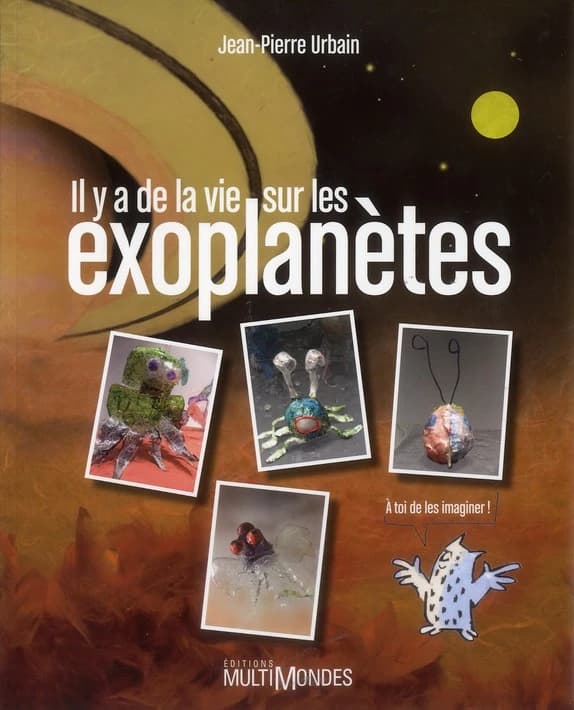 Il y a de la vie sur les exoplanètes