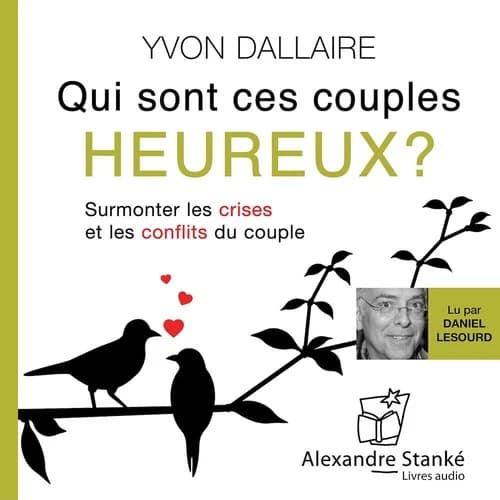 Qui sont ces couples heureux ?