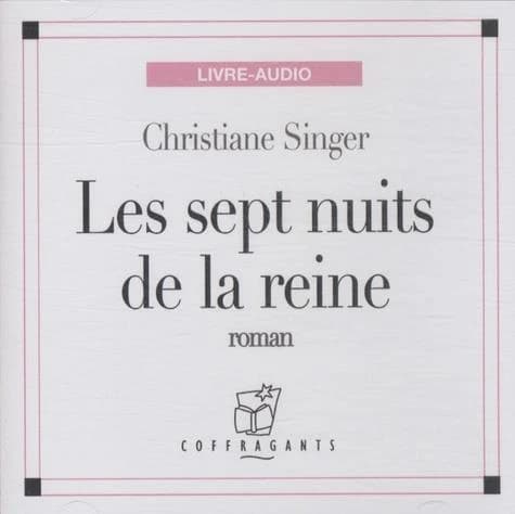 Les sept nuits de la reine