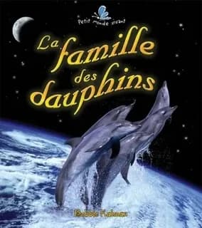 La famille des dauphins