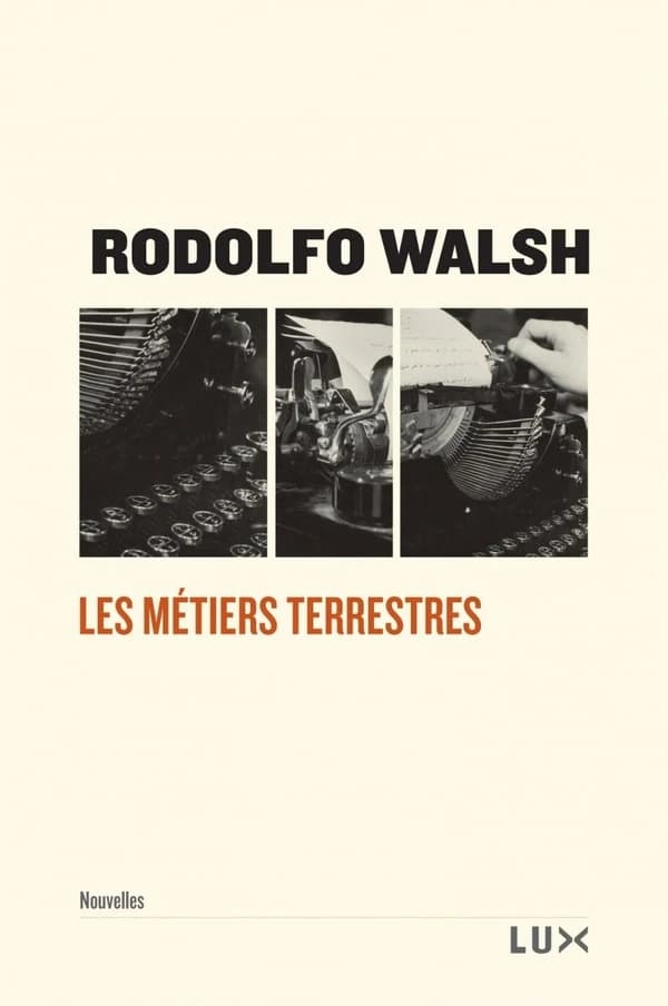 Les métiers terrestres : et autres nouvelles