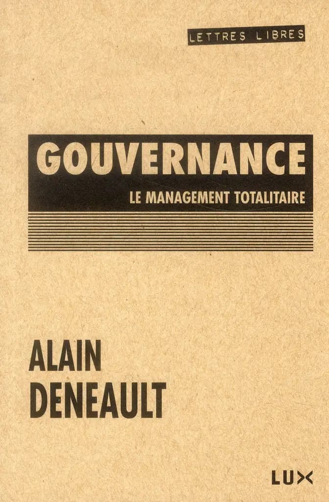 Gouvernance : le management totalitaire