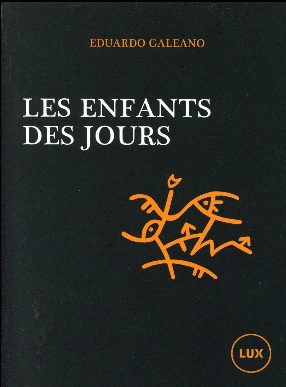 Les enfants des jours : un calendrier de l'histoire humaine