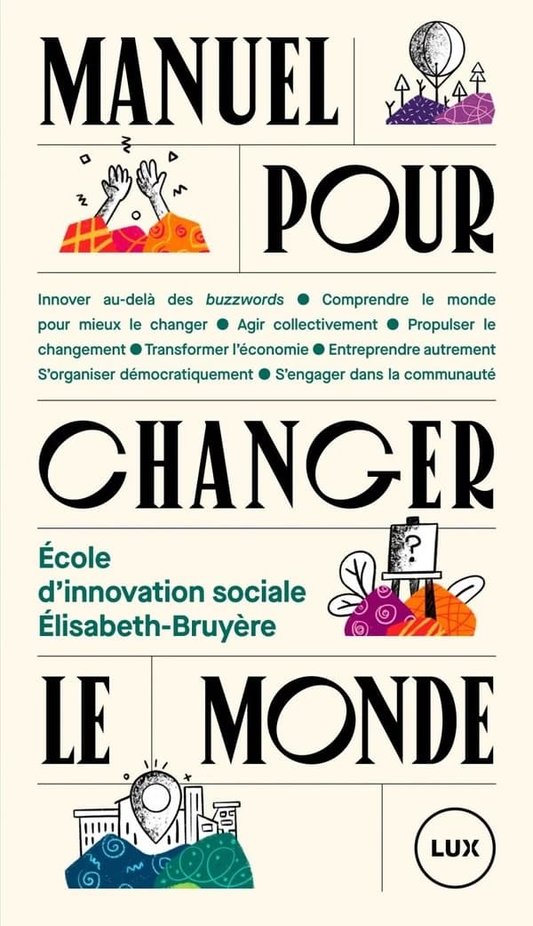 Manuel pour changer le monde