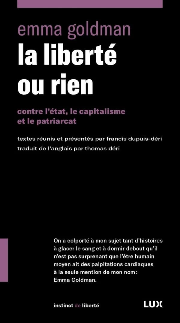 La liberté ou rien : contre l'état, le capitalisme et le patriarcat