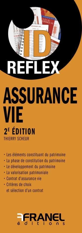 Id réflex : assurance vie (2e édition)