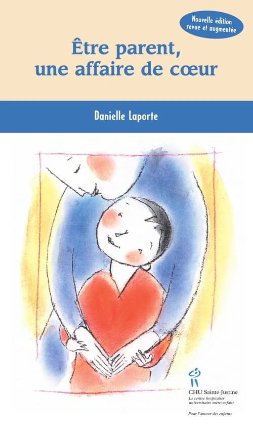 Être parent, une affaire de coeur