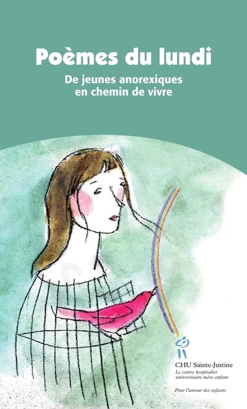 Poèmes du lundi ; de jeunes anorexiques en chemin de vie