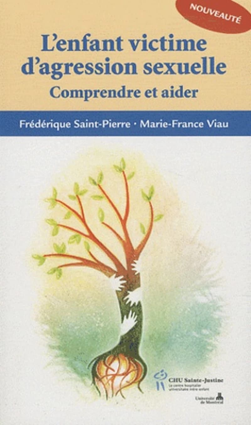 L'enfant victime d'agression sexuelle : comprendre et aider