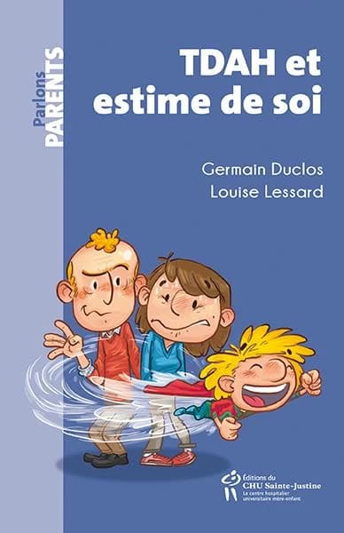 TDAH et estime de soi : à la rescousse des parents et des enfants
