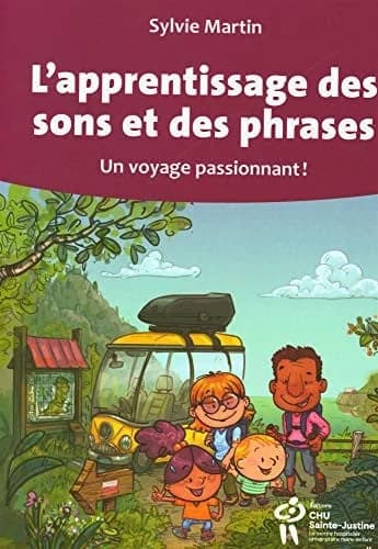 L'APPRENTISSAGE DES SONS ET DES PHRASES