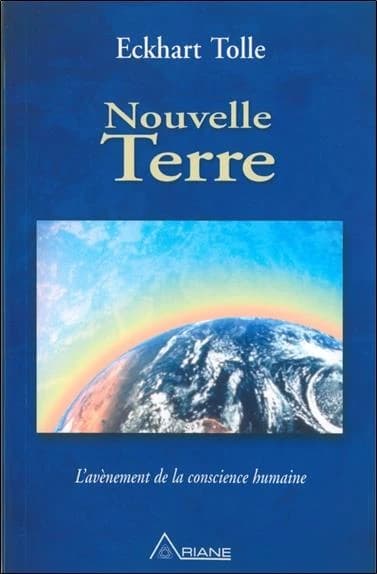 Nouvelle Terre : l'avènement de la conscience humaine