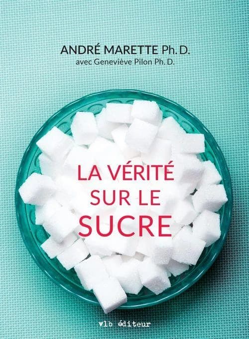 La Vérité Sur le Sucre