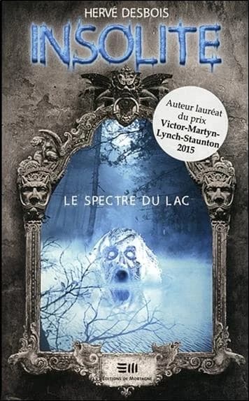 Le spectre du lac Tome 1