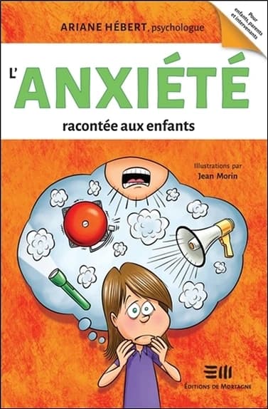 L'anxiété Racontée Aux Enfants