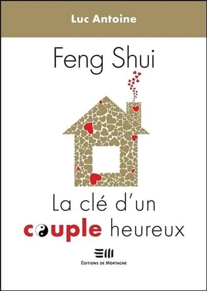 Feng shui : la clé d'un couple heureux