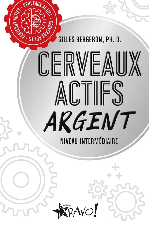 Cerveaux actifs Argent : Niveau intermédiaire
