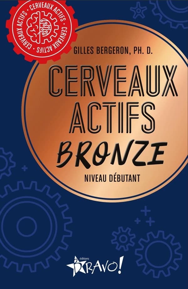 Cerveaux actifs Bronze : Niveau débutant