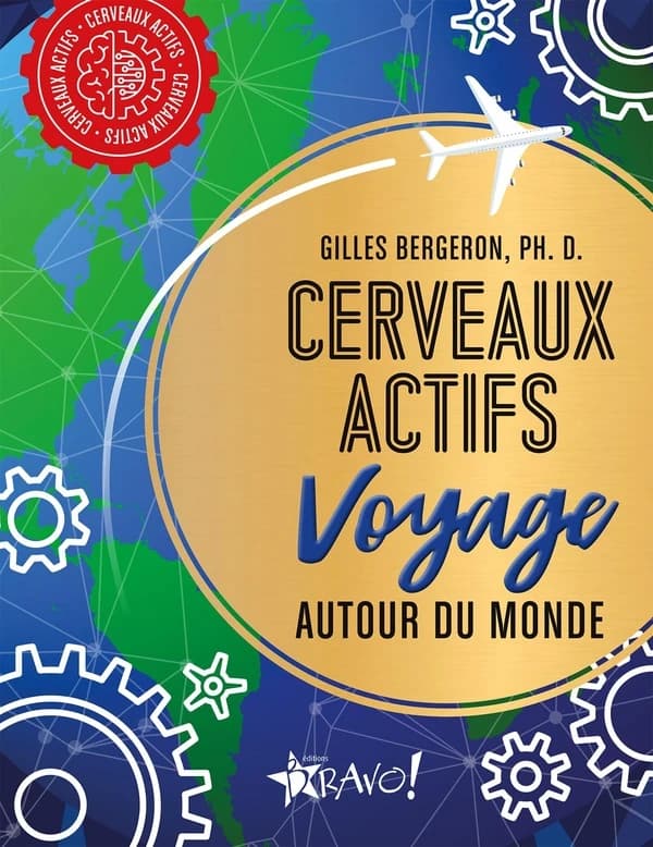 Cerveau actifs voyage autour du monde