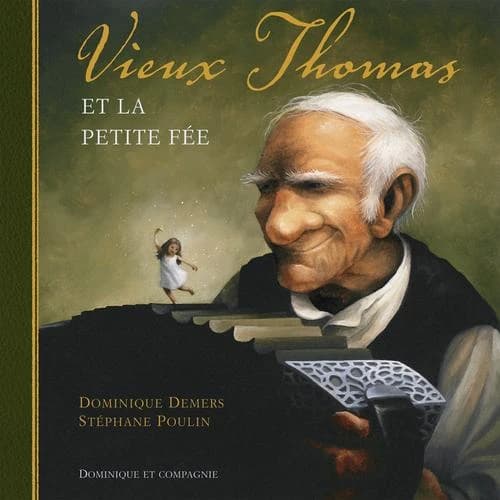 Vieux Thomas et la petite fée