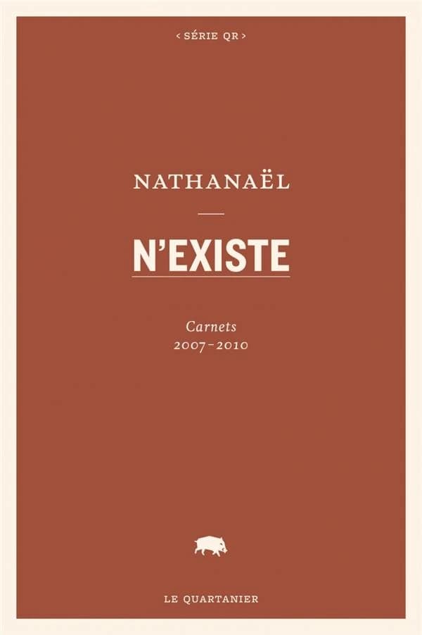 N'existe : carnets 2007-2010
