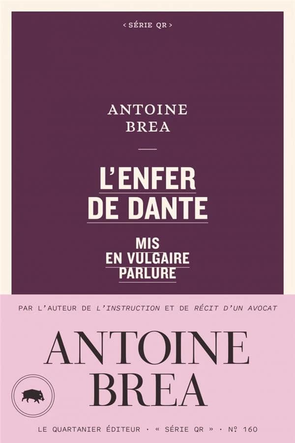 L'"Enfer" de Dante mis en vulgaire parlure : poème