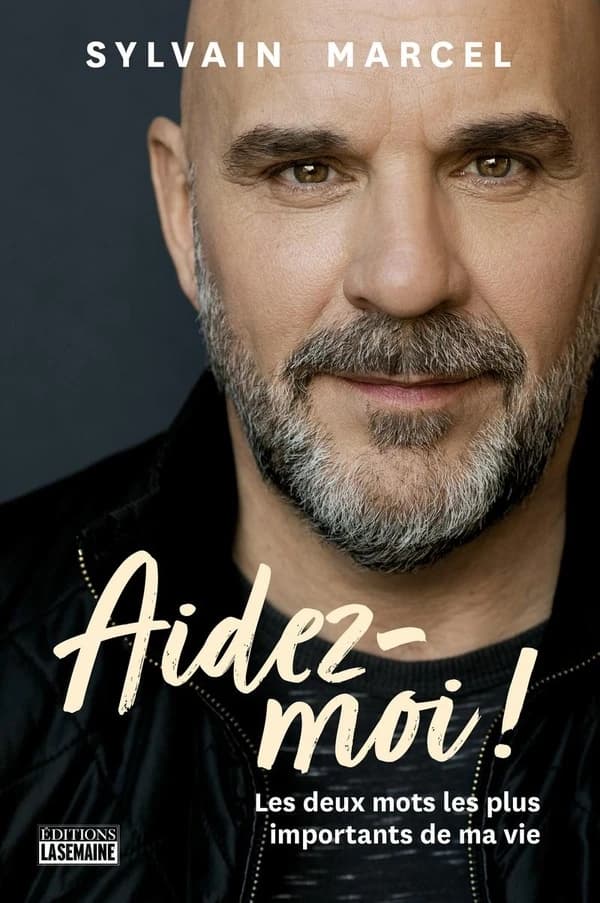 Aidez-moi ! : les deux mots les plus importants de ma vie