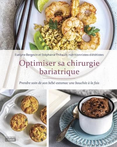 Optimiser sa chirurgie bariatrique : prendre soin de son bébé-estomac une bouchée à la fois