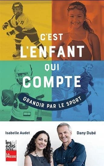 C'est L'enfant Qui Compte : Les Apprentissages du Sport