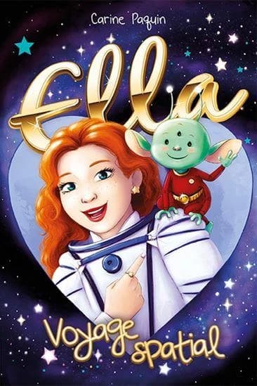 Ella Tome 8 : Voyage spatial