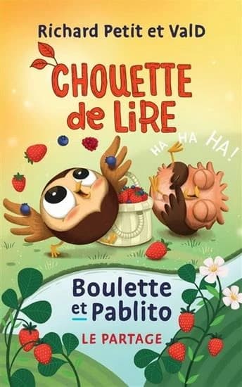 Chouette de lire : Boulette et Pablito ; le partage