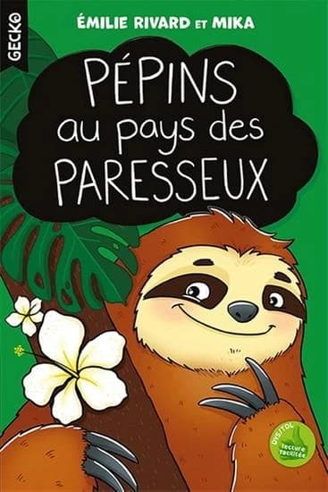 Pépins au pays des paresseux